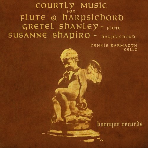 Courtly Music For Flute &amp; Harpsichord
