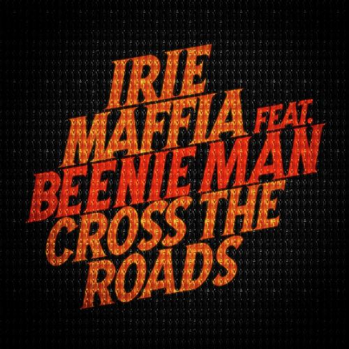 Cross the Roads (Donkong Remix) [feat. Beenie Man]