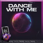 Dance With Me