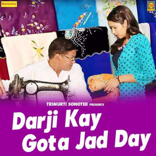 Darji Kay Gota Jad Day