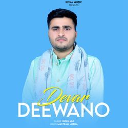 Devar Deewano
