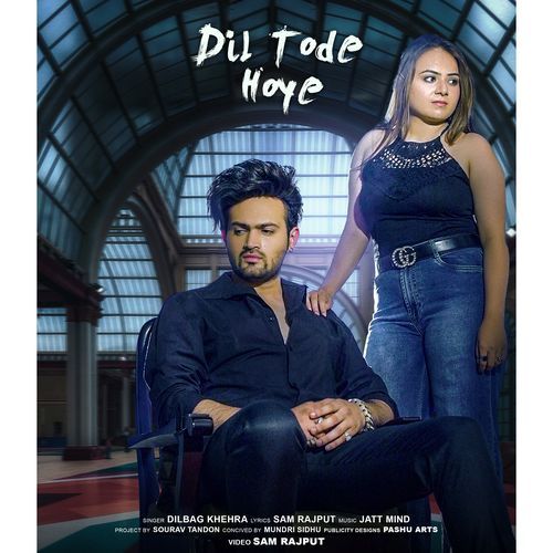 Dil Tode Hoye (Studio)