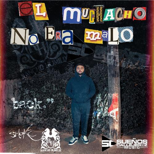 El Muchacho No Era Malo cover art