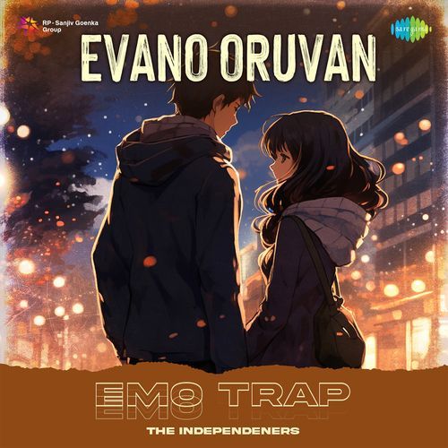 Evano Oruvan - Emo Trap