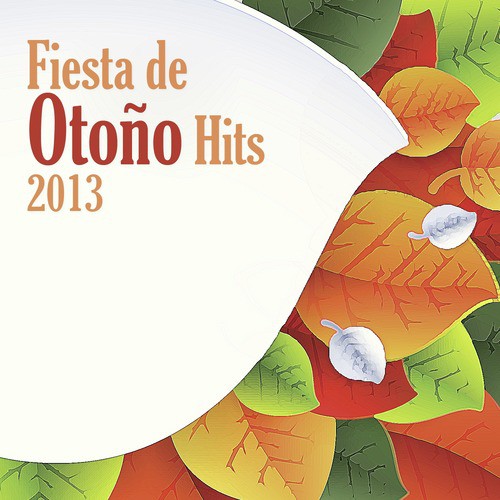 Fiesta de Otoño Hits  2013