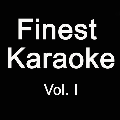 Finest Karaoke, Vol. 1