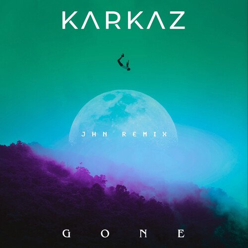Gone (JHN Remix) cover art