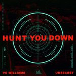 Hunt You Down