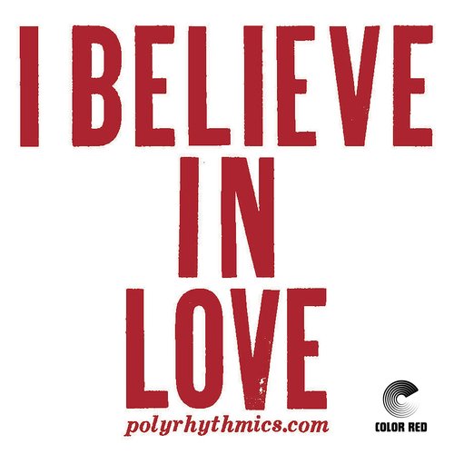 I Believe In Love (45)