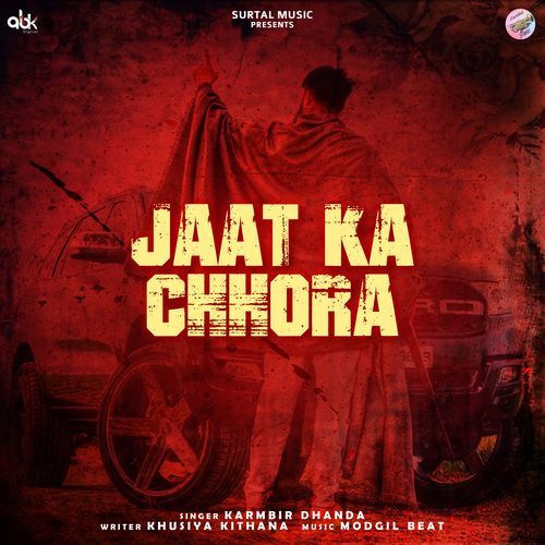 Jaat Ka Chhora