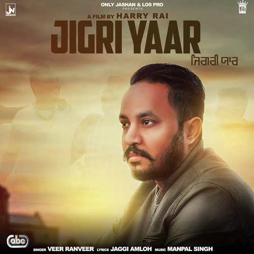 Jigri Yaar - Song Download from Jigri Yaar @ JioSaavn