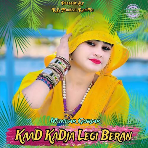 Kaad Kadja Legi Beran