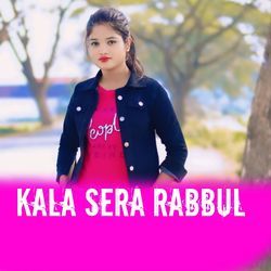 Kala Sera Rabbul-XV8jBSIFQFw