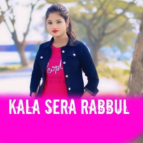 Kala Sera Rabbul