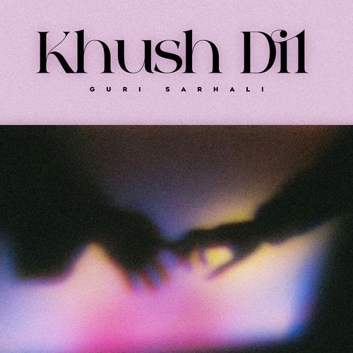 Khush Dil