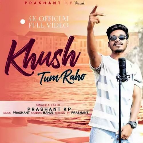 Khush Tum Raho