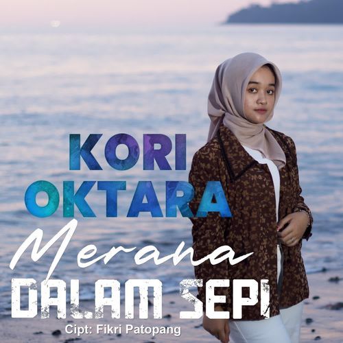 Kori Oktara - Merana Dalam Sepi