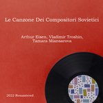 Vogliono I Russi Le Guerre? (2022 Remastered)