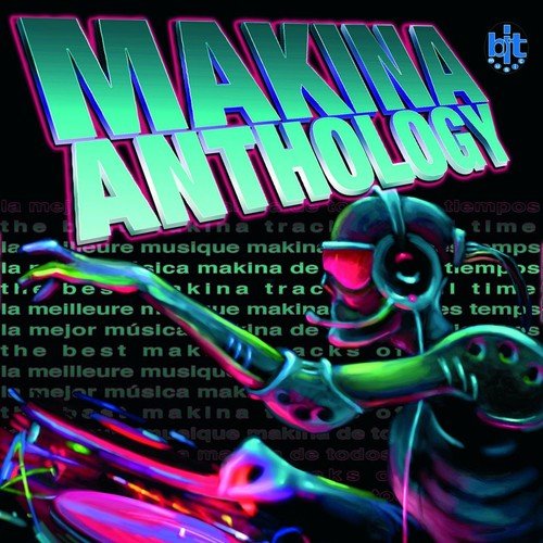 Makina Anthology