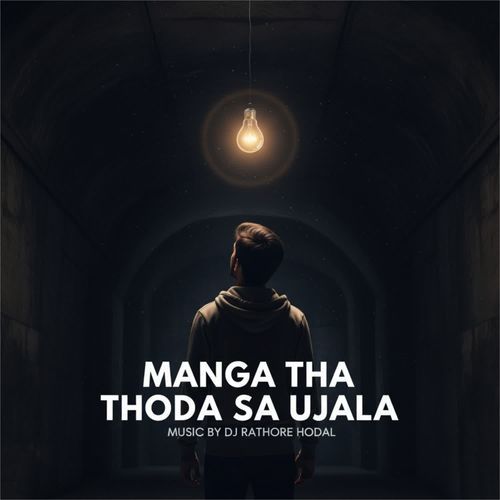 Manga Tha Thoda Sa Ujala