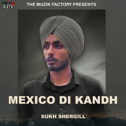 Mexico Di Kandh