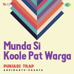 Munda Si Koole Pat Warga Punjabi Trap-IAdTSCIEAgE