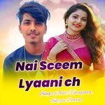 Nai Sceem Lyaani Ch