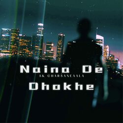 Naina De Dhokhe-Blk,YDAJc3s