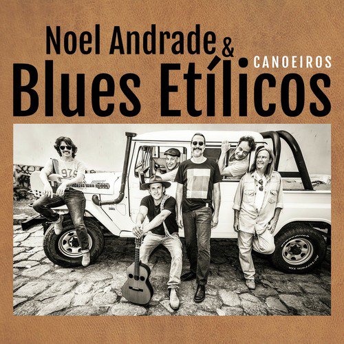 Noel Andrade &amp; Blues Etilicos_poster_image