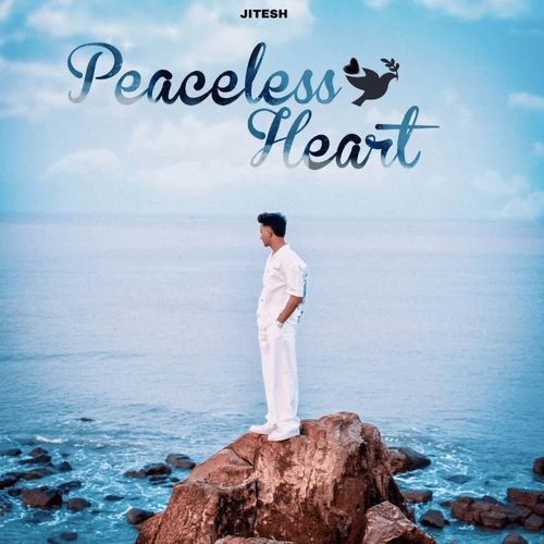 Peaceless Heart