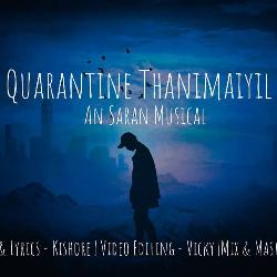 Quarantine Thanimaiyile-Jz0DfzBecAo