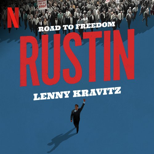 Road to Freedom (from the Netflix Film "Rustin")_poster_image