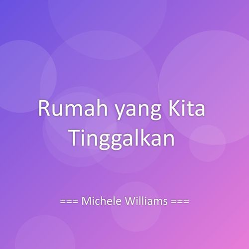 Rumah yang Kita Tinggalkan
