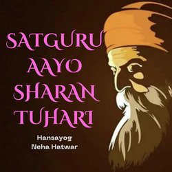 Satguru aayo sharan tuhari-FTlSeg0AcGY