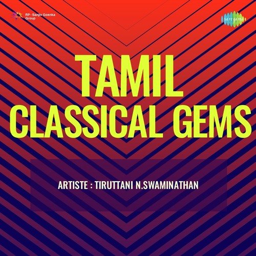 Tamil Classical Gems - Tiruttani N.Swaminathan