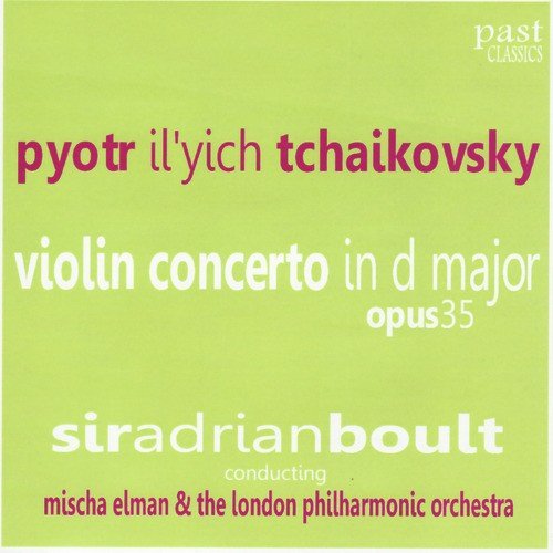 Tchaikovsky: Violin Concerto in D Major, Op. 35