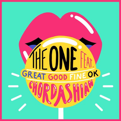 The One (feat. Great Good Fine OK)