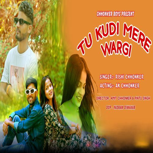 Tu Kudi Mere Wargi