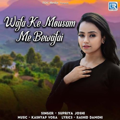 Wafa Ke Mousam Me Bewafai
