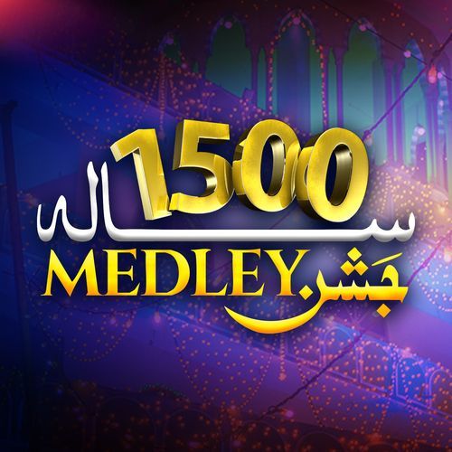 1500 Sala Jashan MEdley
