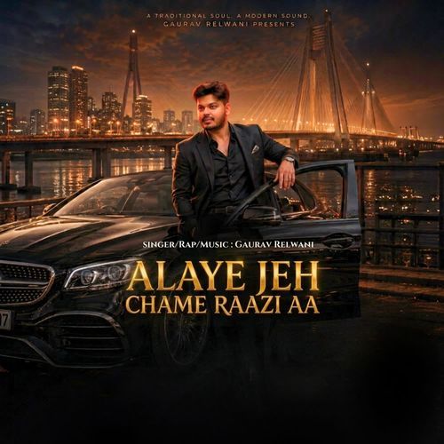 Alaye Jeh Chame Raazi Aa