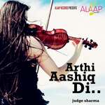 Arthi Aashiq Di