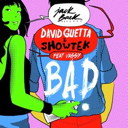 Bad (feat. Vassy) [Radio Edit]