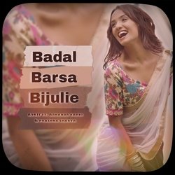 Badal Barse Bijulie-GCs4bh9IfUk