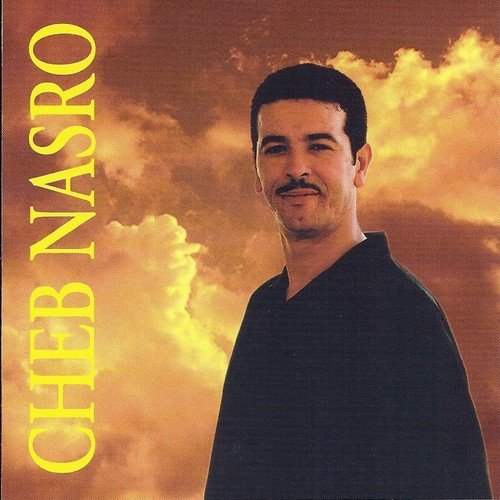 Best of Cheb Nasro (25 Hits)
