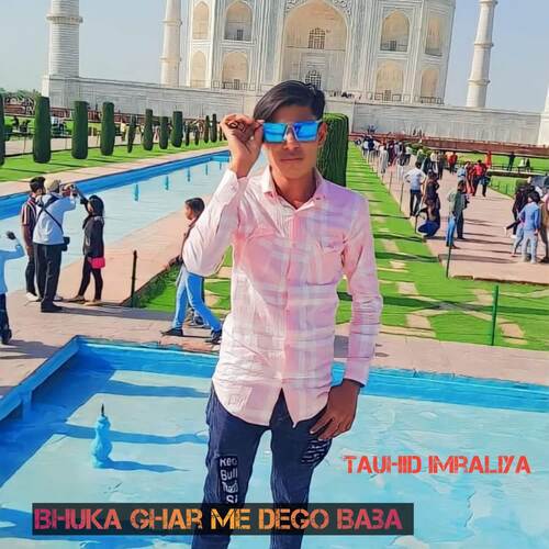 Bhuka Ghar me dego Baba