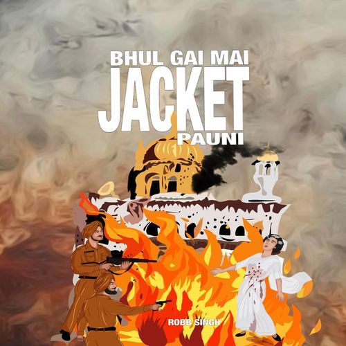 Bhul Gai Mai Jacket Pauni