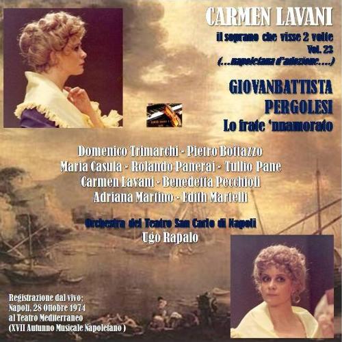 Carmen Lavani, il soprano che visse 2 volte, volume 23; Lo frate 'nnamorato a Napoli (1974)