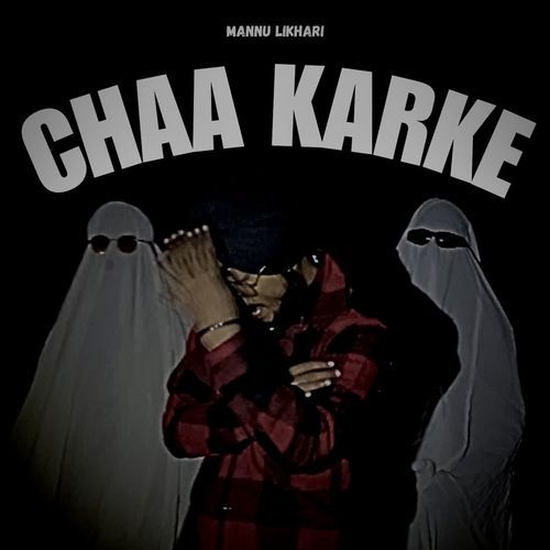 Chaa Karke