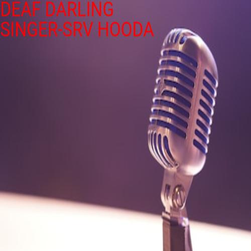 DEAF DARLING